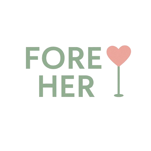 Fore Her